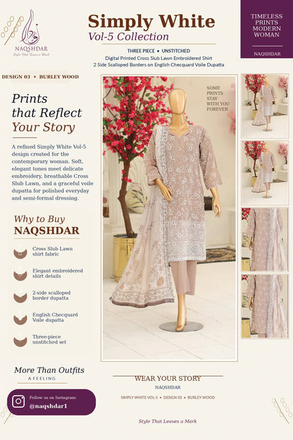 Blushwood Bloom Burley Wood Simply White Vol. 5 three-piece unstitched lawn suit